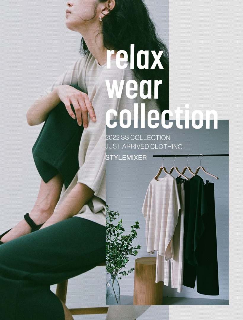 20220520 RELAX WEAR COLLECTION