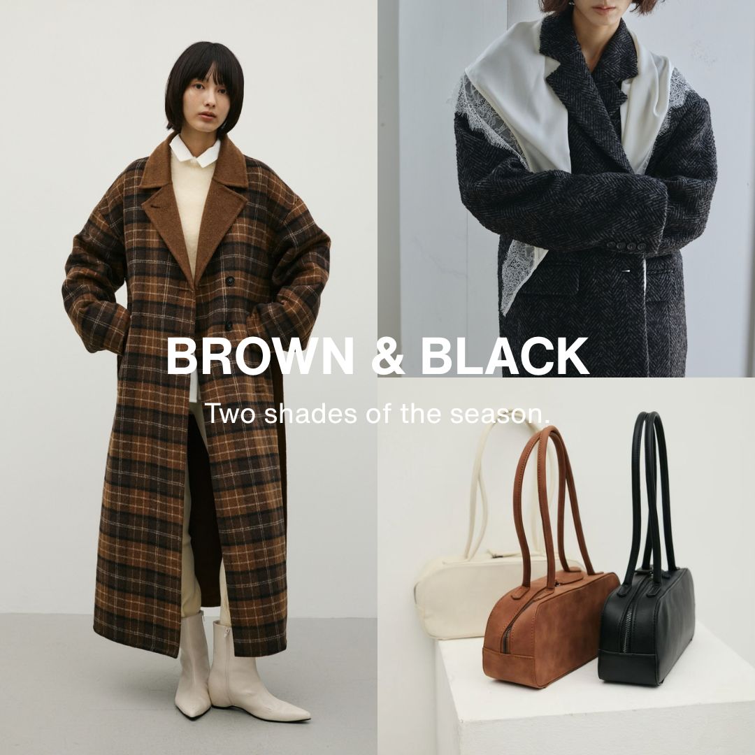 BLACK & BROWN Two shades of the season.